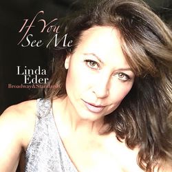 Linda Eder: If You See Me