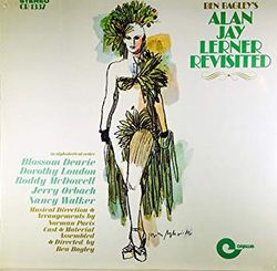 Ben Bagley's Alan Jay Lerner Revisited