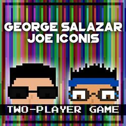 George Salazar & Joe Iconis: Two-Player Game Vinyl