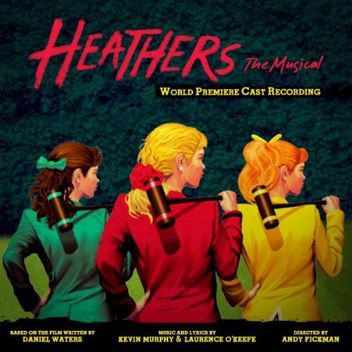 Heathers: The Musical - World Premiere Cast Recording Album Cover Art