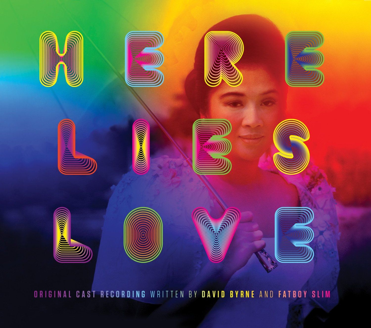 Here Lies Love - Original Cast Recording