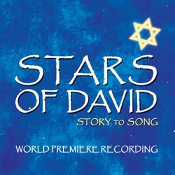 Stars of David - World Premiere Cast Recording