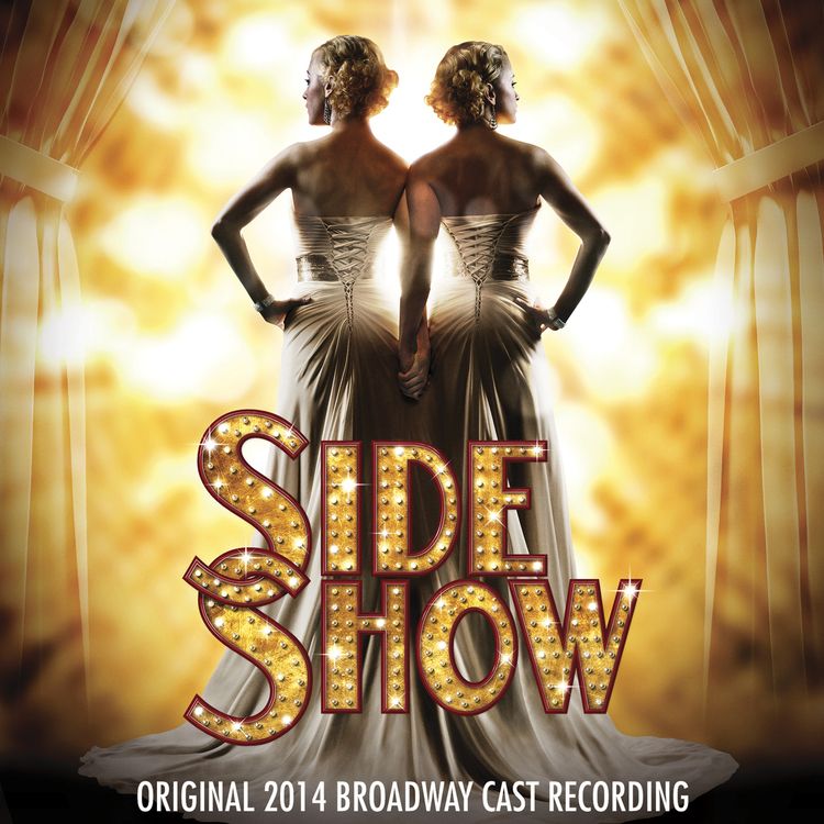 Side Show - Original 2014 Broadway Cast Recording Album Cover Art