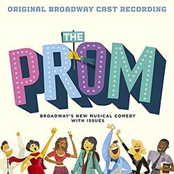 The Prom: A New Musical Original Broadway Cast Recording