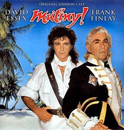 Mutiny (Original London Cast)