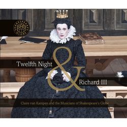Twelfth Night & Richard III: Songs from Our Ancestors