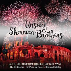 Unsung Sherman Brothers