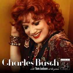 Charles Busch – Live at Feinstein's/54 Below