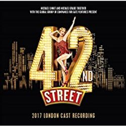 42nd Street: 2017 London Cast
