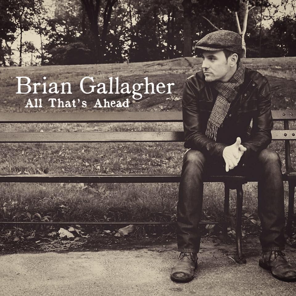 All That's Ahead - Brian Gallagher Album Cover Art