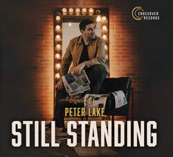 Peter Lake: Still Standing