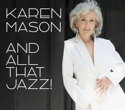 Karen Mason and All That Jazz!