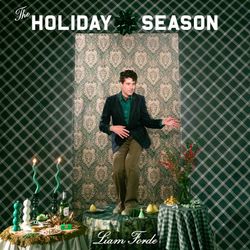 Liam Forde: "The Holiday Season"