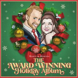 Marty Thomas and Marissa Rosen: The Award Winning Holiday Album