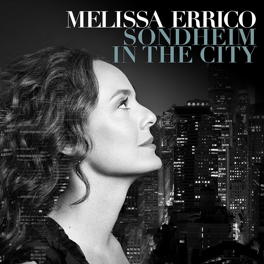 Melissa Errico: Sondheim in the City Album Cover Art
