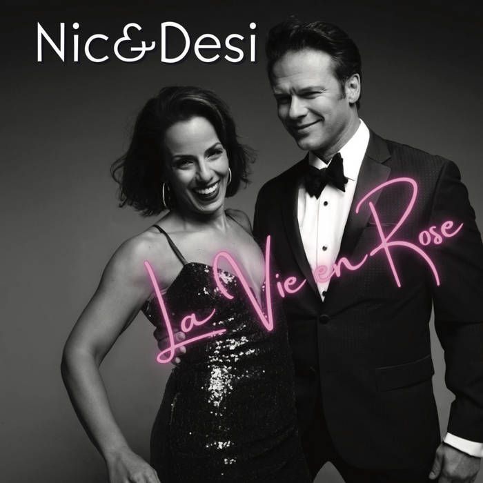 Nic & Desi: La Vie en Rose Album Cover Art