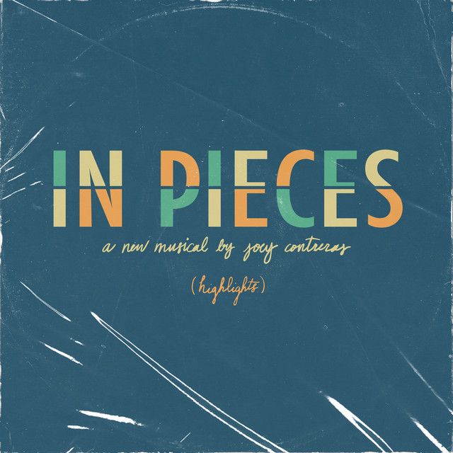 In Pieces: A New Musical Highlights Album Album Cover Art