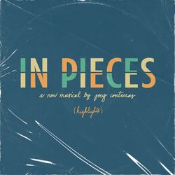In Pieces: A New Musical Highlights Album