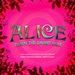 Alice Down the Rabbit Hole