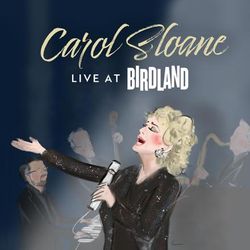 Carol Sloane: Live at Birdland