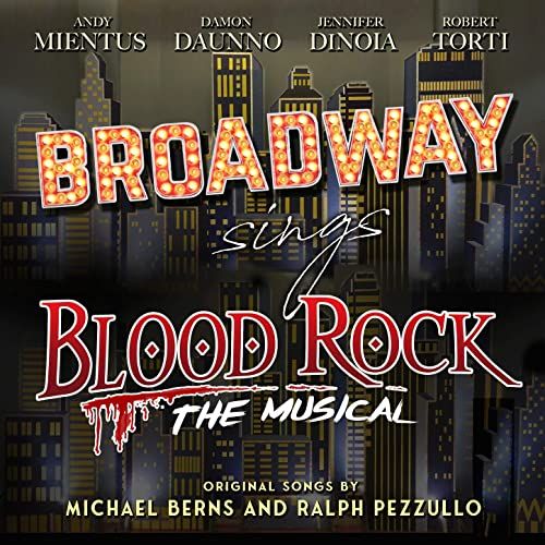 Broadway Sings Blood Rock: The Musical Album Cover Art