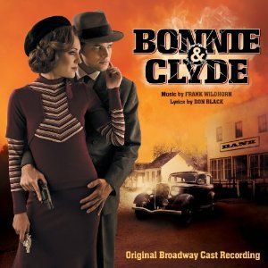 Bonnie & Clyde Album Cover Art - Original Broadway Cast Recording