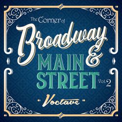 The Corner of Broadway and Main Street Vol. 2.