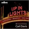 Carl Davis Up In Lights - Broadway – Hollywood – West End Album Cover Art - Carl Davis, BBC Orchestra
