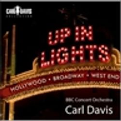 Carl Davis Up In Lights - Broadway – Hollywood – West End