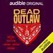 Dead Outlaw Album Cover Art