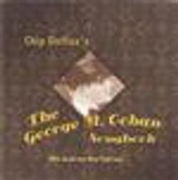 Chip Deffaa's The George M. Cohan Songbook