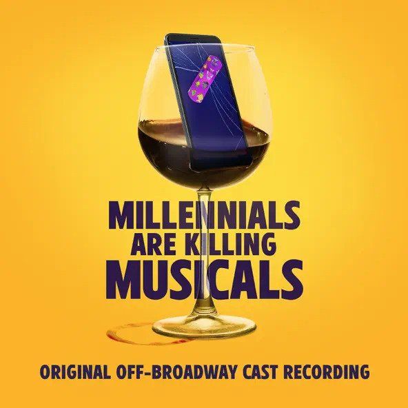 Millennials Are Killing Musicals Album Cover Art