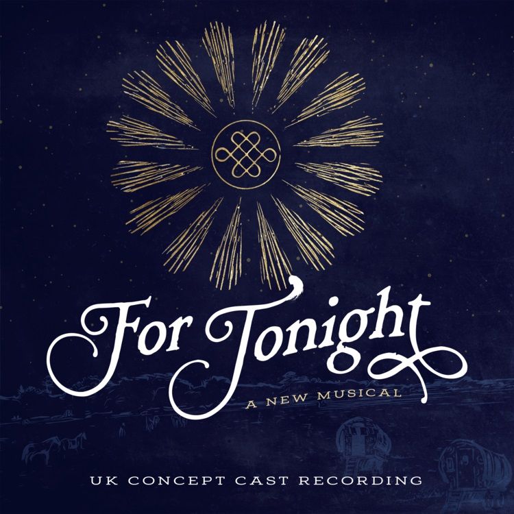 For Tonight (UK Concept Cast Recording) Album Cover Art