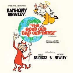 The Good Old Bad Old Days
