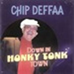 Chip Deffaa: Down In Honky Tonk Town