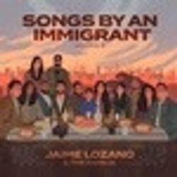 Songs by an Immigrant Vol. 3