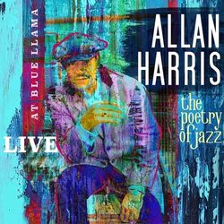 Alan Harris: The Poetry of Jazz