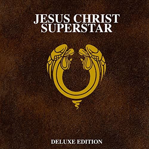 Jesus Christ Superstar (50th Anniversary / Deluxe) Album Cover Art