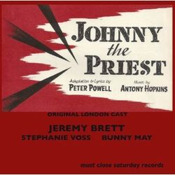Johnny the Priest: Original London Cast