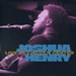 Josh Henry: Live at Lincoln Center