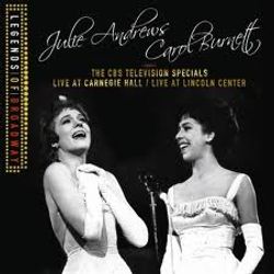 'Julie & Carol Live at Carnegie Hall' & 'Julie & Carol Live at Lincoln Center'