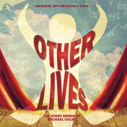 Other Lives: The Story Songs of Michael Colby