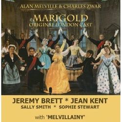 Marigold/Melvillainy: Original London Cast