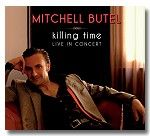 Mitchell Butel - Killing Time Live in Concert  Album Cover Art