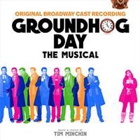 Groundhog Day The Musical Upcoming Broadway CD