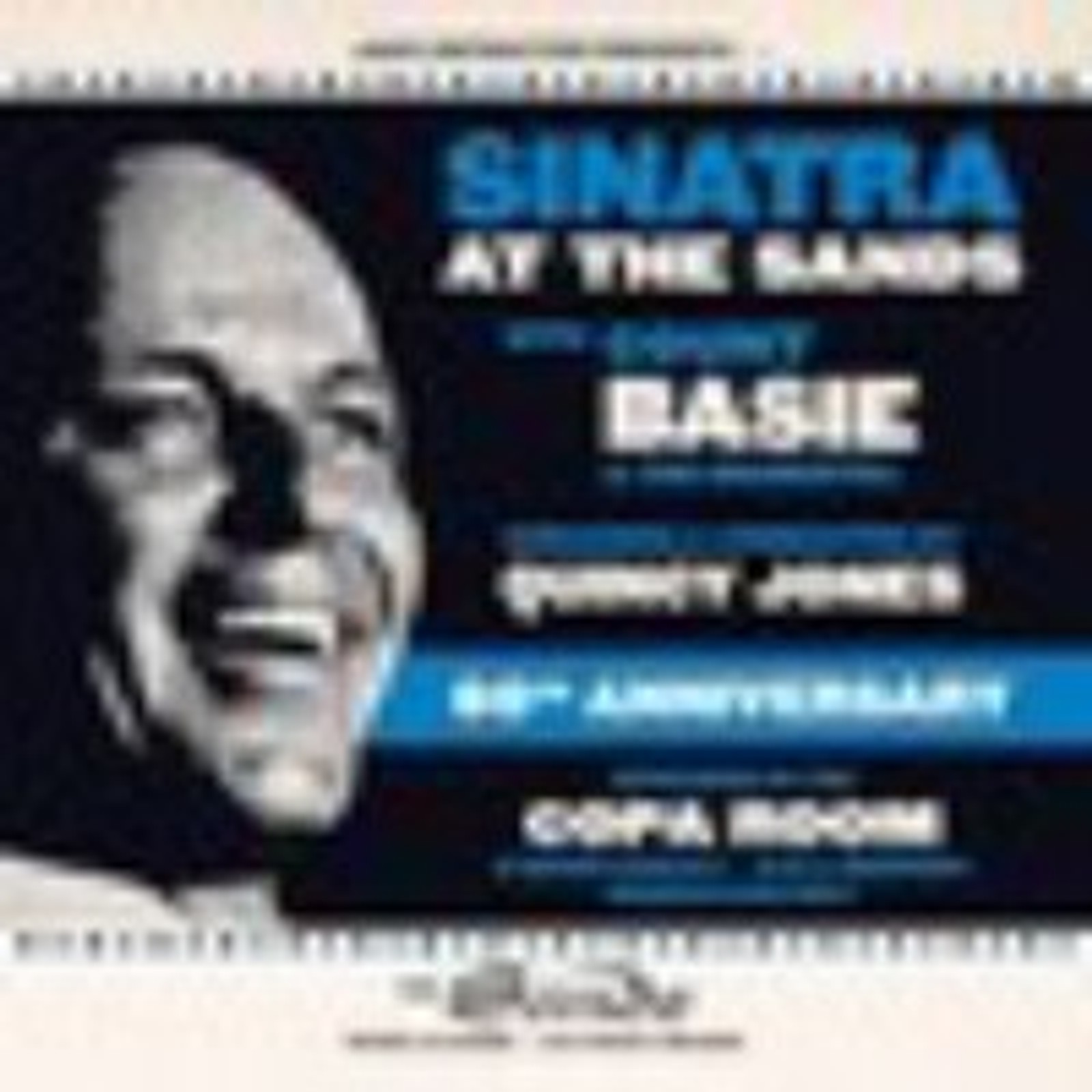 Frank Sinatra at the Sands - 60th Anniversary