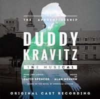 The Apprenticeship of Duddy Kravitz Upcoming Broadway CD