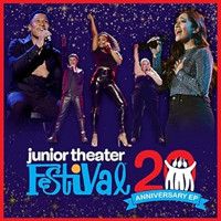Junior Theater Festival 20th Anniversary EP  Upcoming Broadway CD