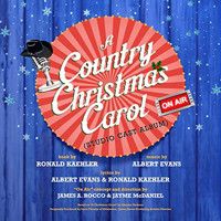 A Country Christmas Carol, On Air Upcoming Broadway CD