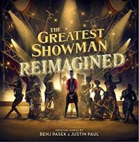 The Greatest Showman: Reimagined Upcoming Broadway CD